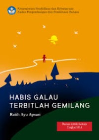 Image of HABIS GALAU TERBITLAH GEMILANG