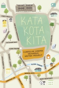 Image of Kata Kota Kita : Kumpulan Cerpen Gramedia Writing Project